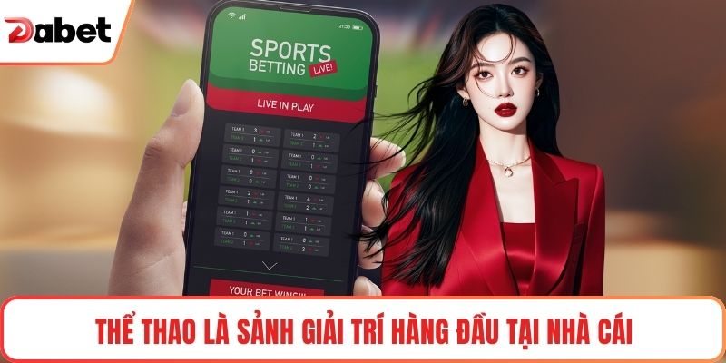 Thể thao là sảnh giải trí hàng đầu tại nhà cái