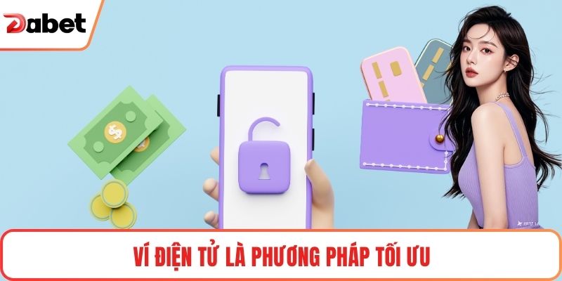 Ví điện tử là phương pháp tối ưu